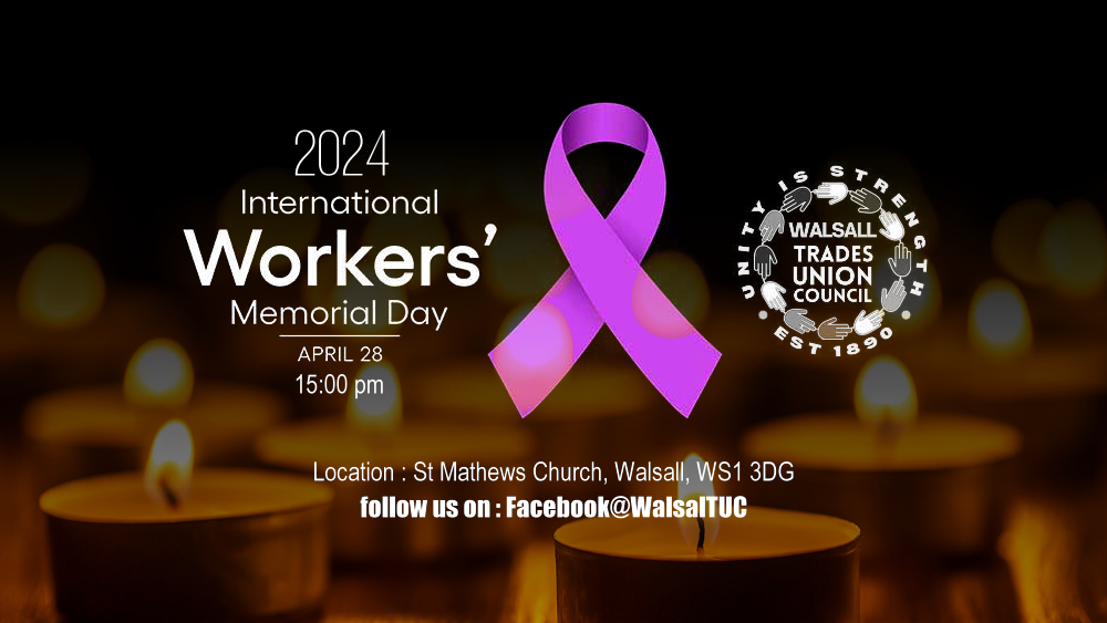 International Workers Memorial Day Sunday 28th April 2024</a>
